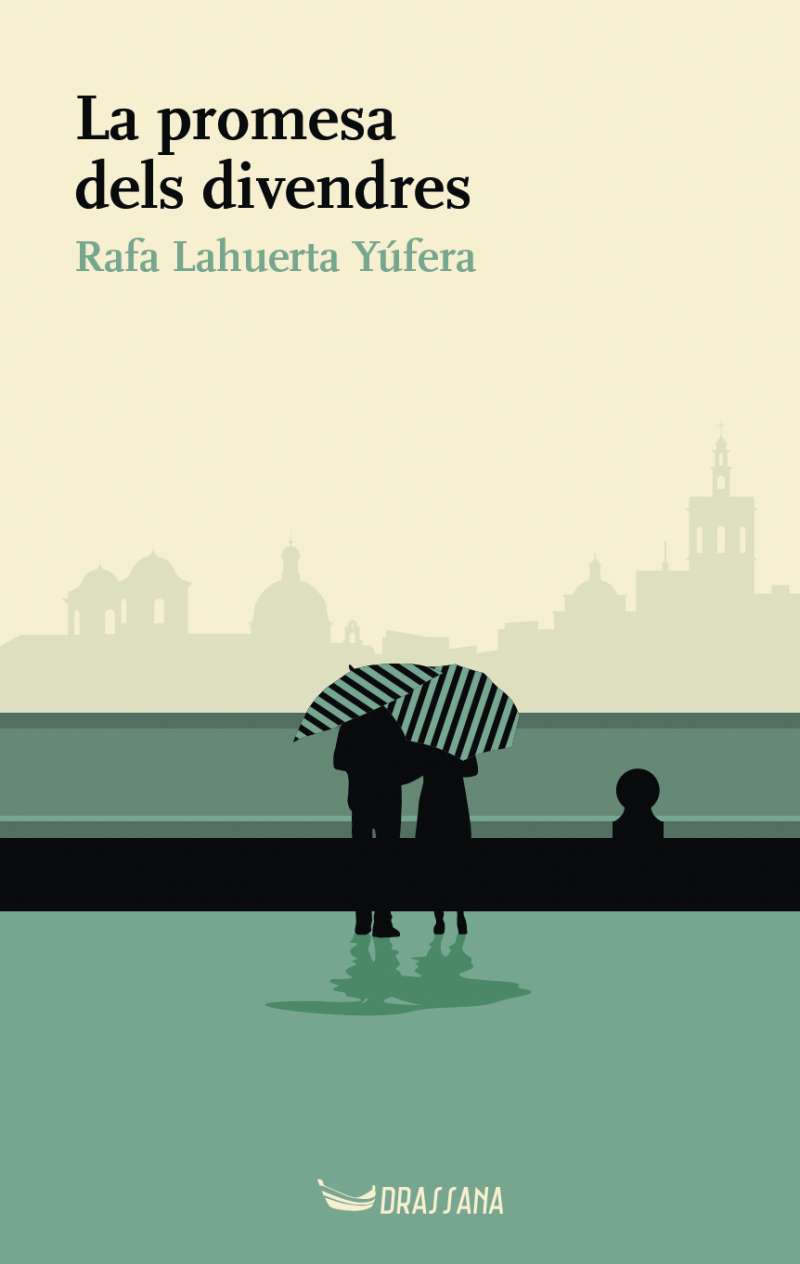 Portada del llibre La promesa dels divendres de Rafa Lahuerta.  EPDA